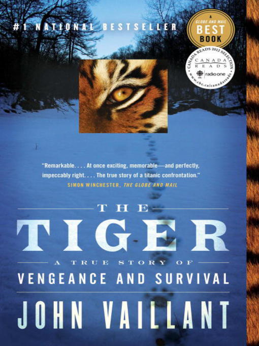Title details for The Tiger by John Vaillant - Wait list